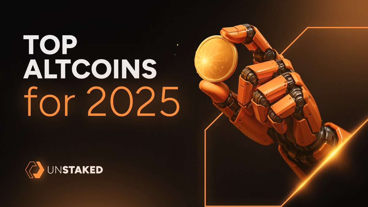 Top Altcoins to Buy Now in 2025: TRUMP, MOTHER, Unstaked