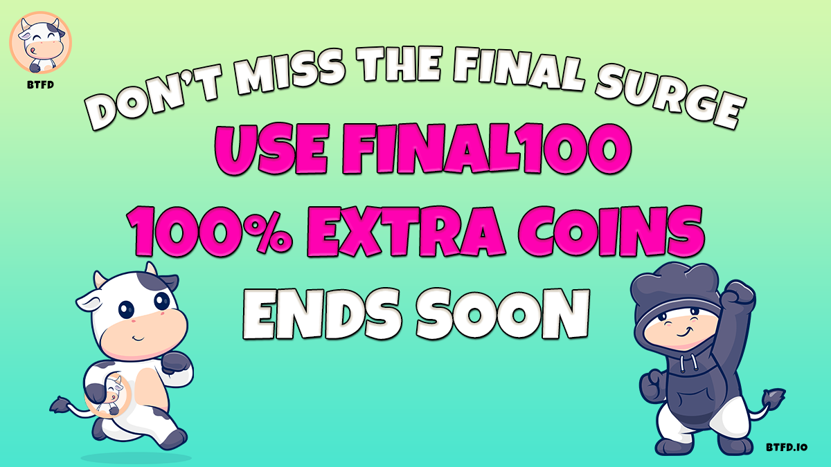 FINAL100, Final Chance: Best Meme Coins to Buy Today Include BTFD’s 2900% ROI Path—WIF and DOGE Tease a Return