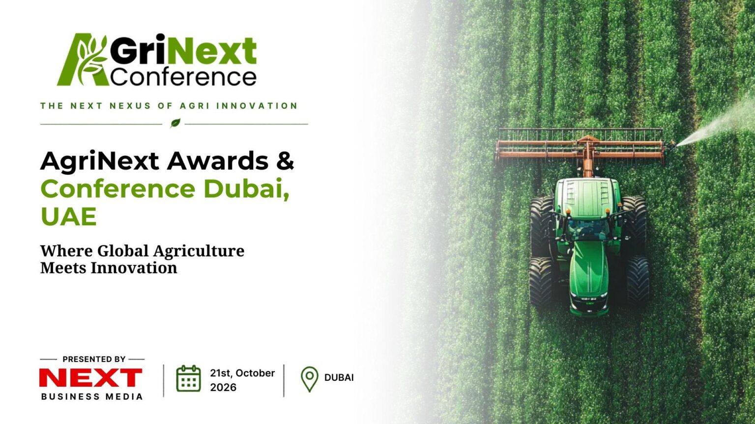 AgriNext Awards & Conference Dubai 2026: Where Agriculture Leaders, Innovators and Investors Shape the Future of Food Systems