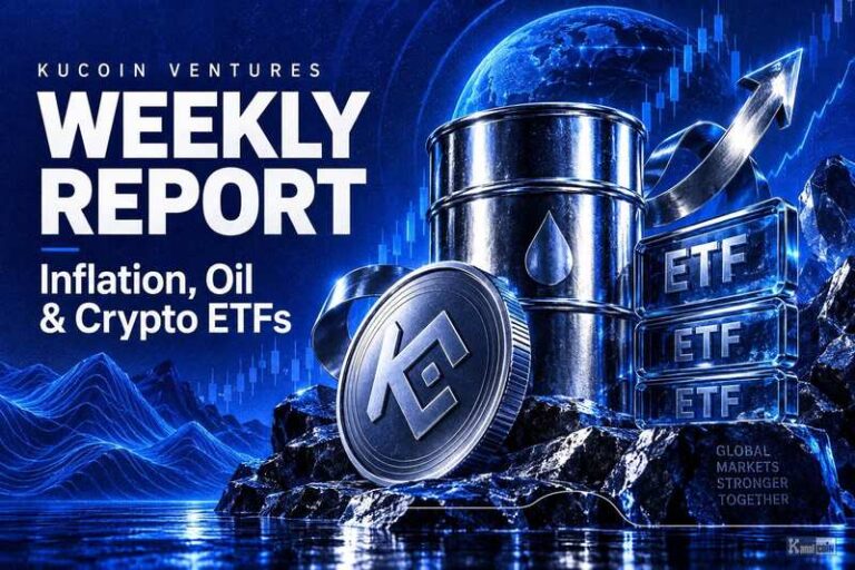 KuCoin Ventures Weekly Report: Inflation, Oil & Crypto ETFs